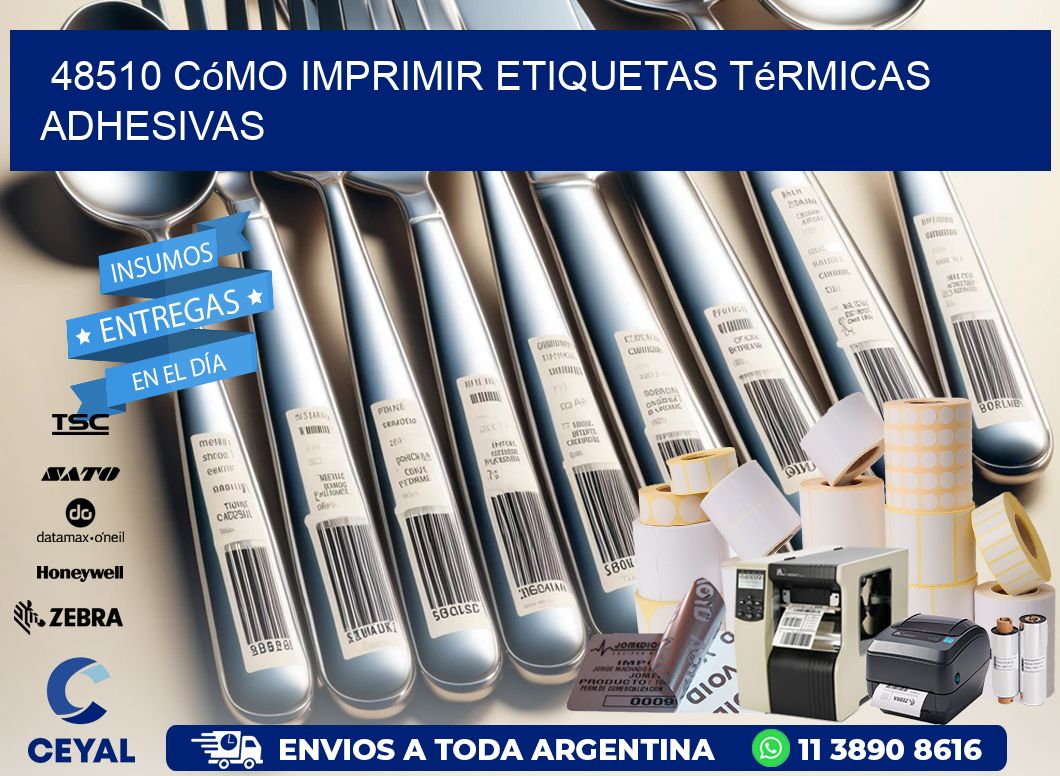 48510 cómo imprimir etiquetas térmicas adhesivas