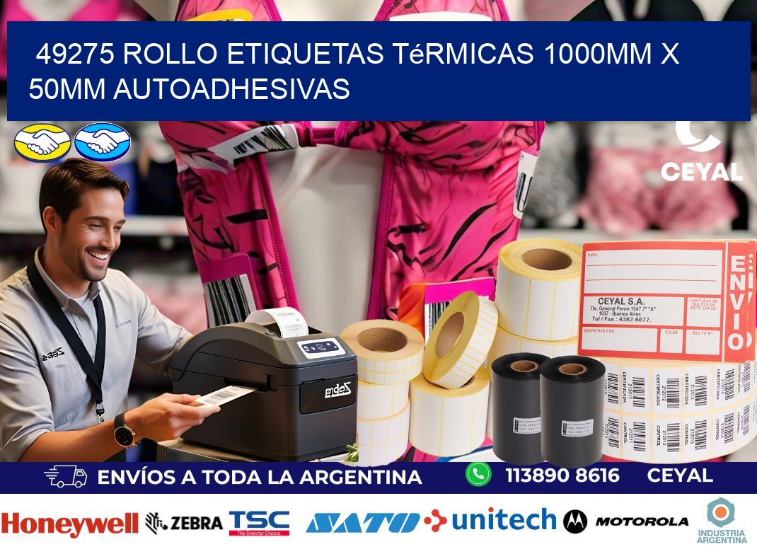 49275 Rollo Etiquetas Térmicas 1000mm X 50mm Autoadhesivas