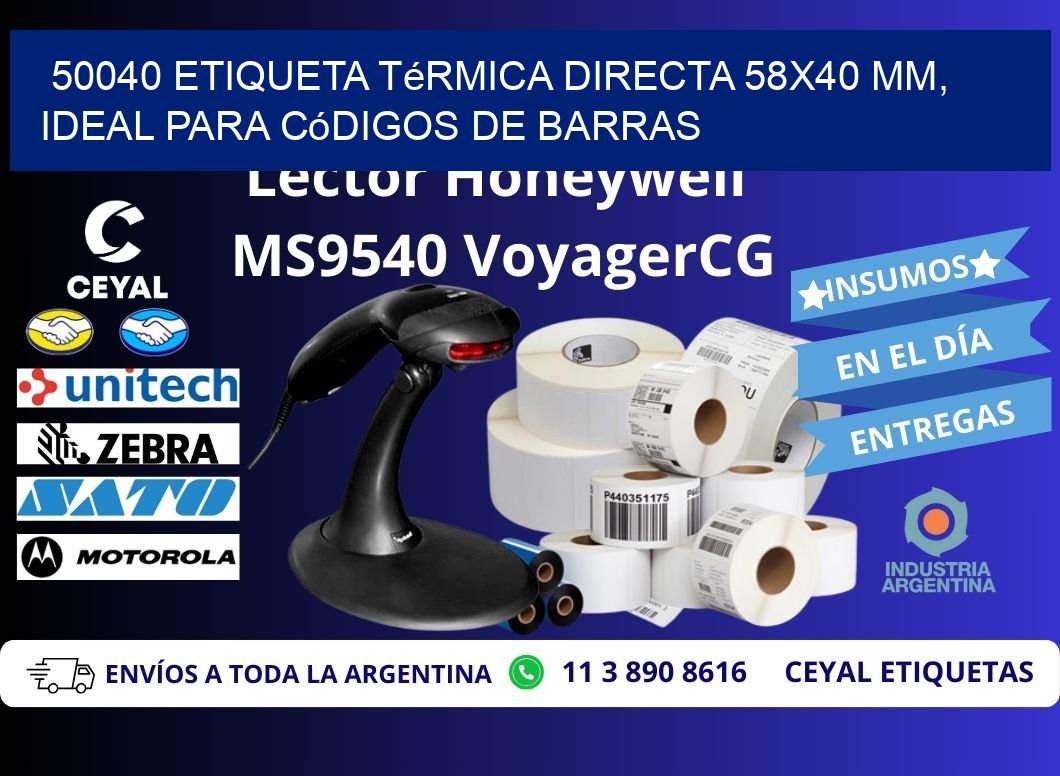 50040 Etiqueta Térmica Directa 58x40 mm, ideal para códigos de barras