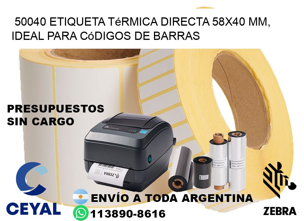 50040 Etiqueta Térmica Directa 58×40 mm, ideal para códigos de barras