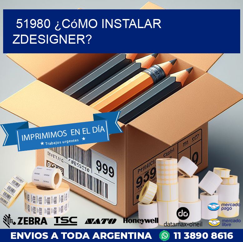 51980 ¿Cómo instalar ZDesigner?
