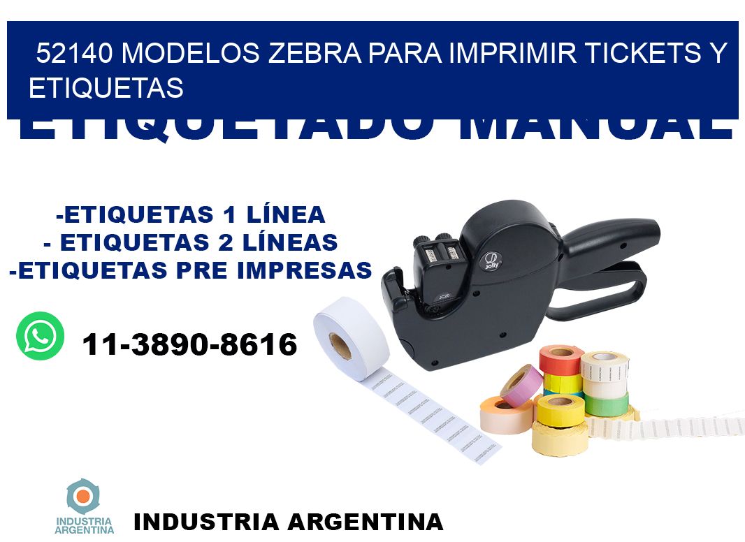 52140 modelos zebra para imprimir tickets y etiquetas