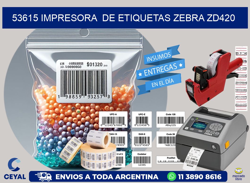 53615 impresora de etiquetas Zebra ZD420