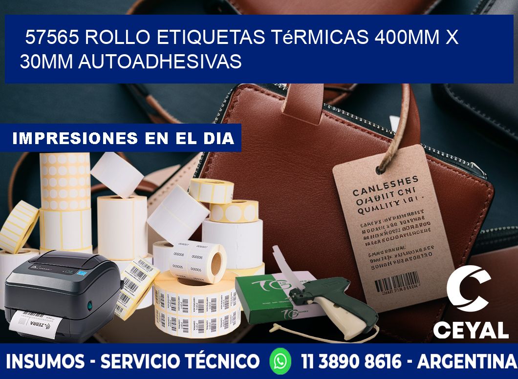 57565 Rollo Etiquetas Térmicas 400mm X 30mm Autoadhesivas