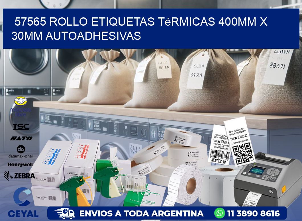 57565 Rollo Etiquetas Térmicas 400mm X 30mm Autoadhesivas