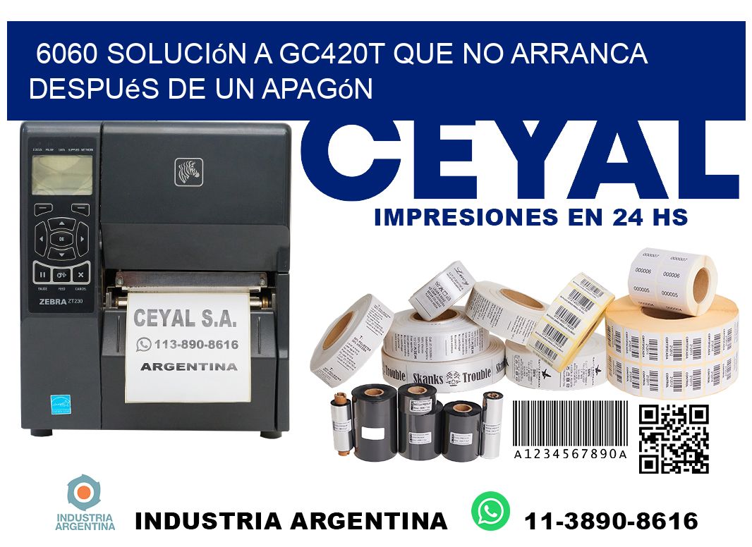 6060 solución a gc420t que no arranca después de un apagón