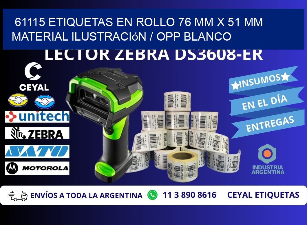 61115 Etiquetas en rollo 76 mm x 51 mm material Ilustración / OPP Blanco