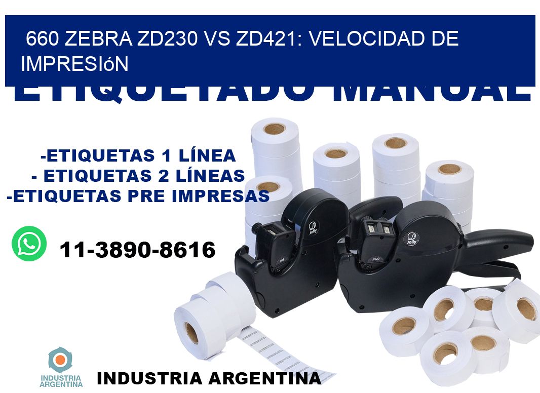 660 Zebra ZD230 vs ZD421: velocidad de impresión