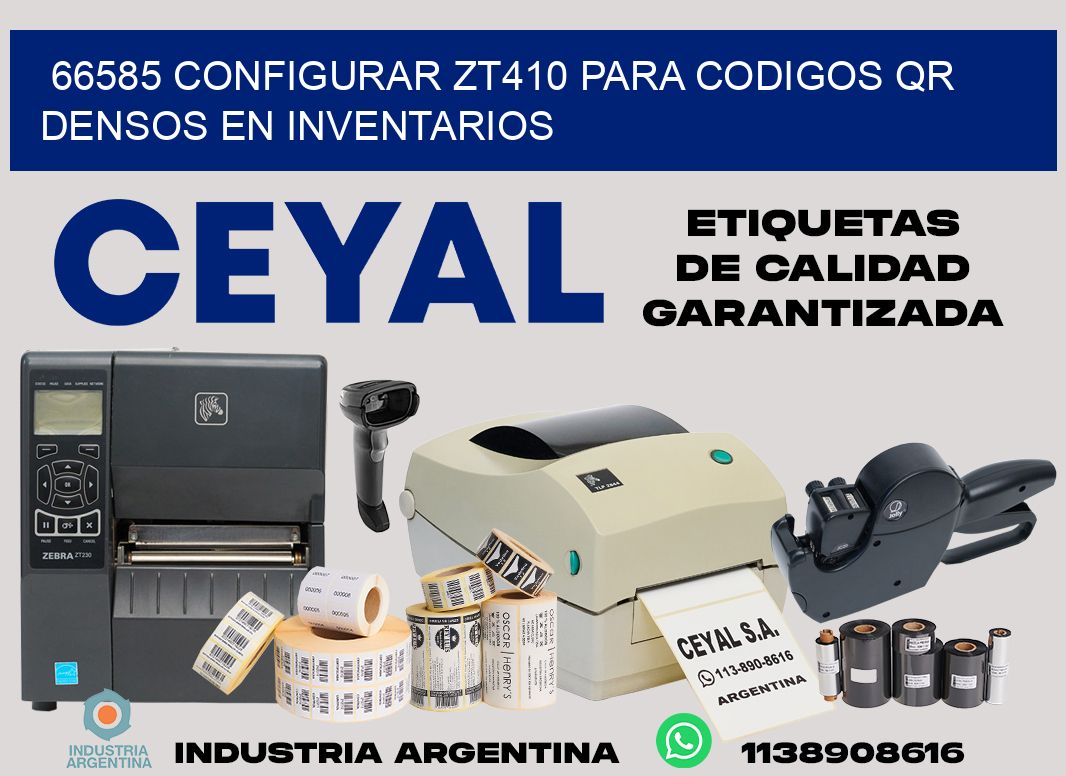 66585 configurar zt410 para codigos qr densos en inventarios