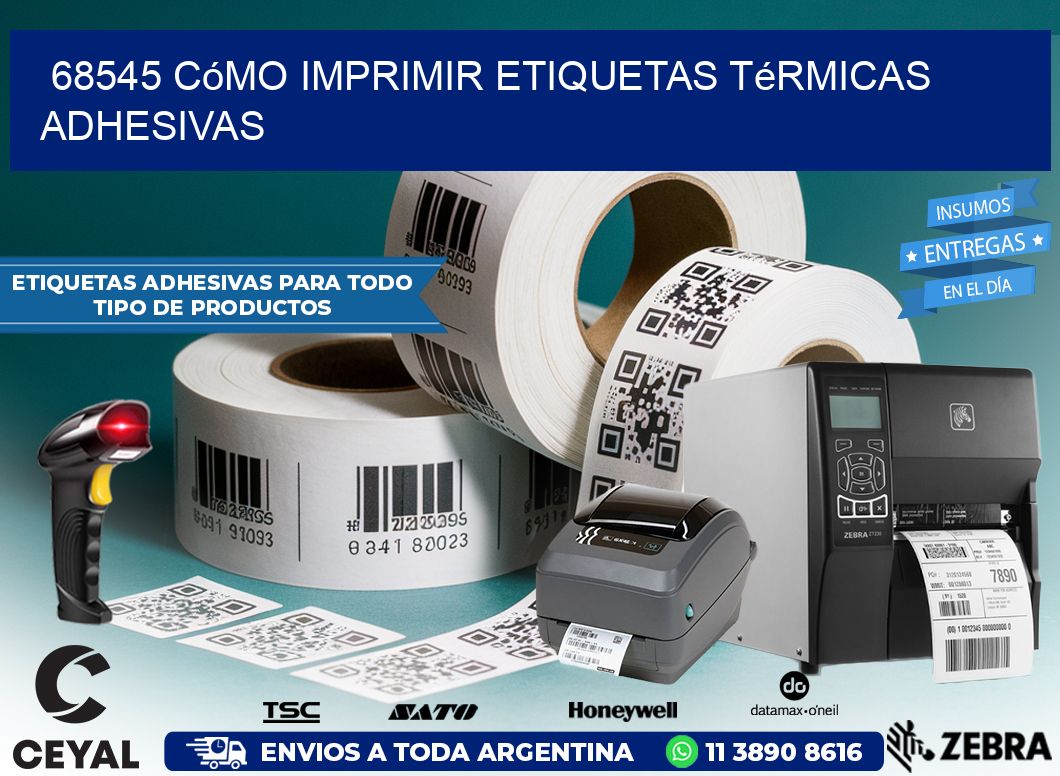 68545 cómo imprimir etiquetas térmicas adhesivas