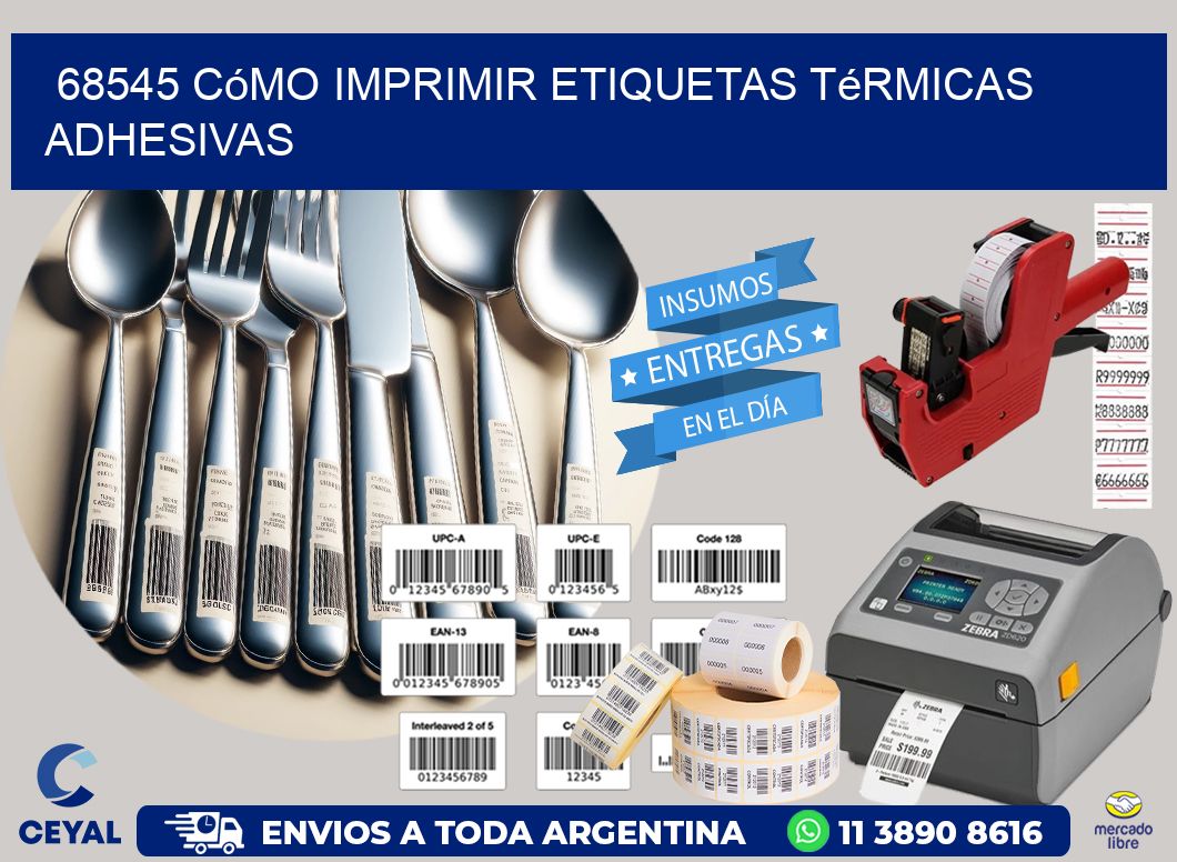 68545 cómo imprimir etiquetas térmicas adhesivas