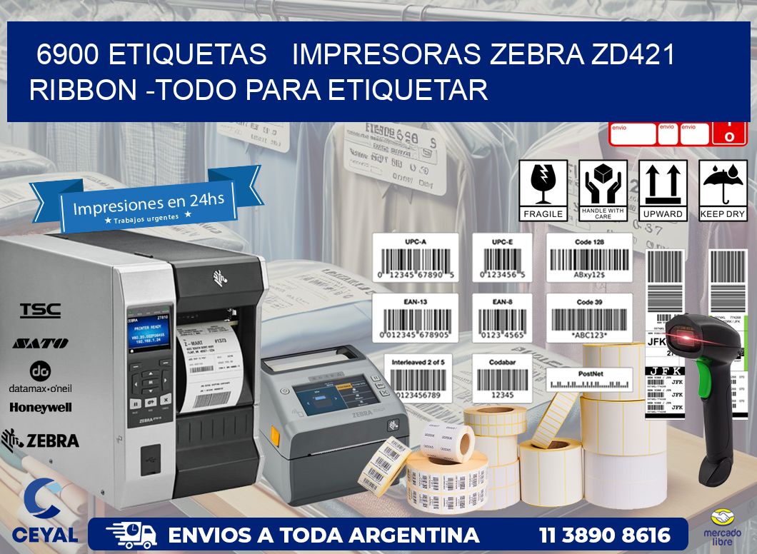 6900 etiquetas   impresoras zebra zd421 ribbon -Todo para Etiquetar