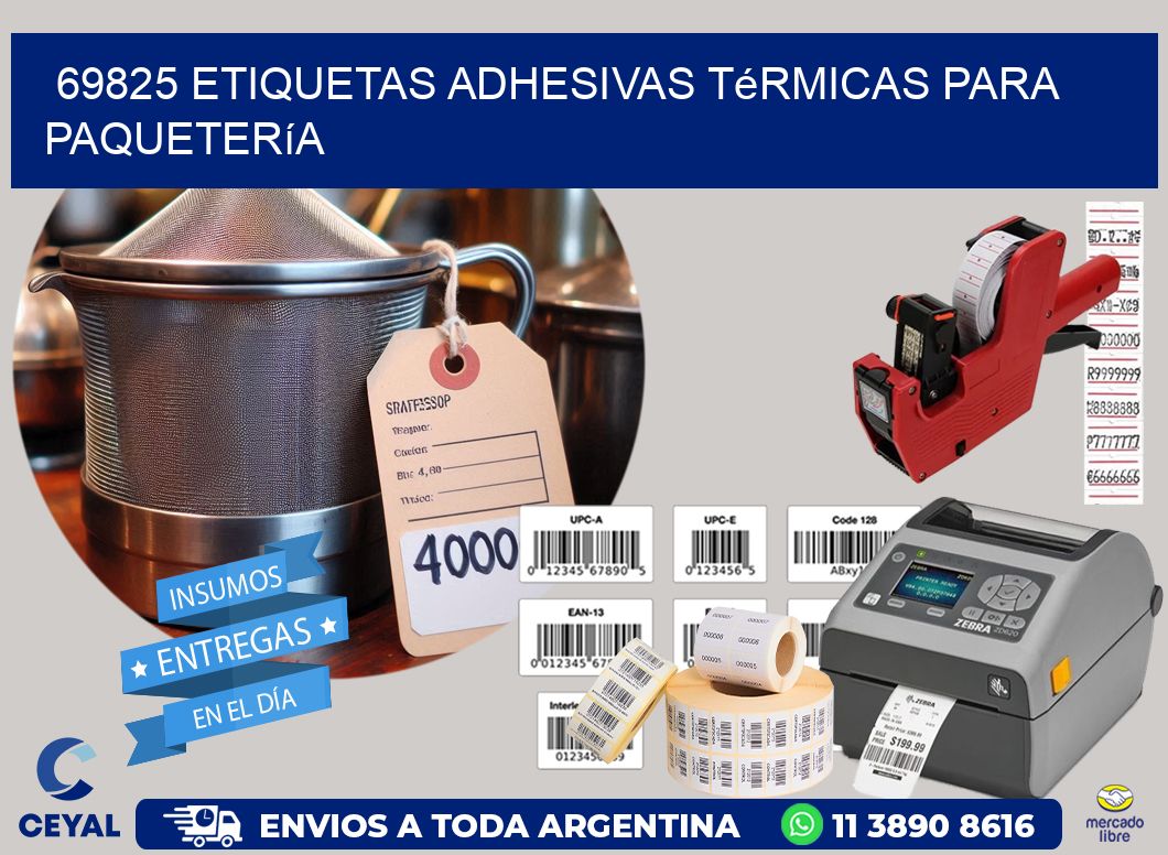 69825 etiquetas adhesivas térmicas para paquetería
