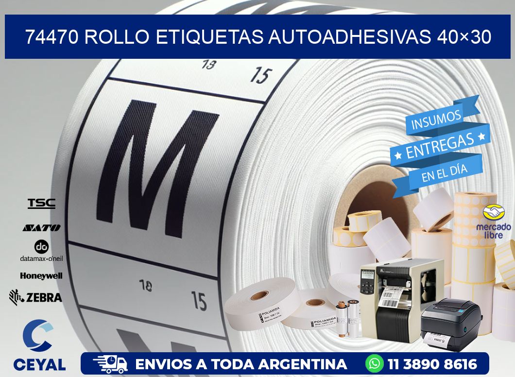 74470 Rollo Etiquetas autoadhesivas 40×30