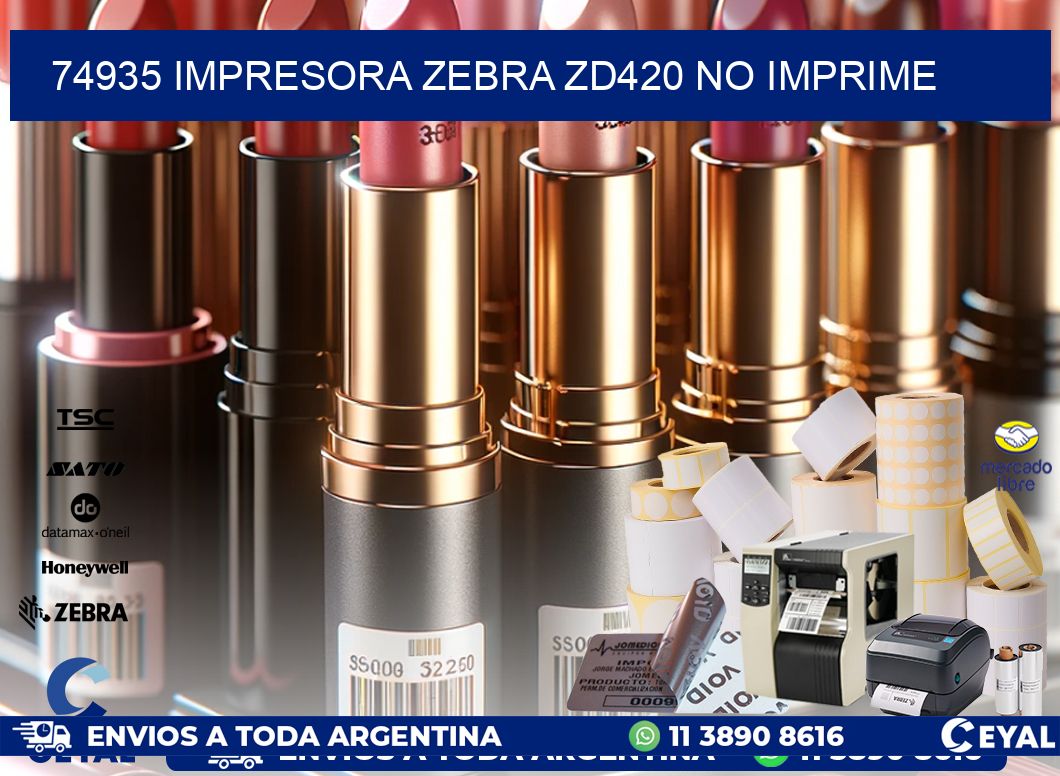 74935 Impresora Zebra ZD420 no imprime
