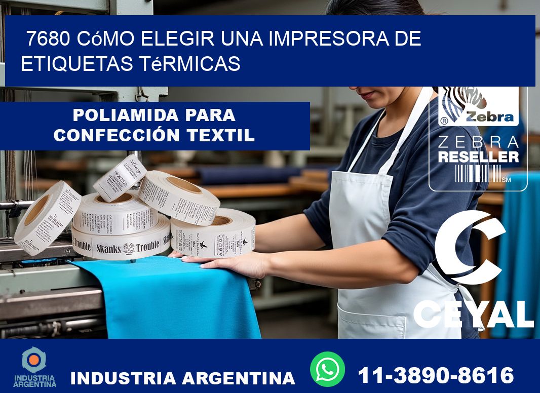 7680 cómo elegir una impresora de etiquetas térmicas