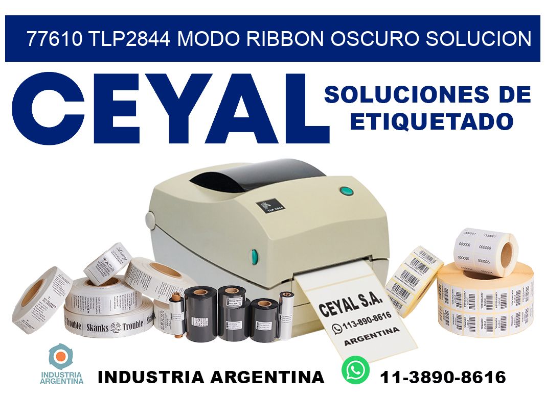 77610 tlp2844 modo ribbon oscuro solucion