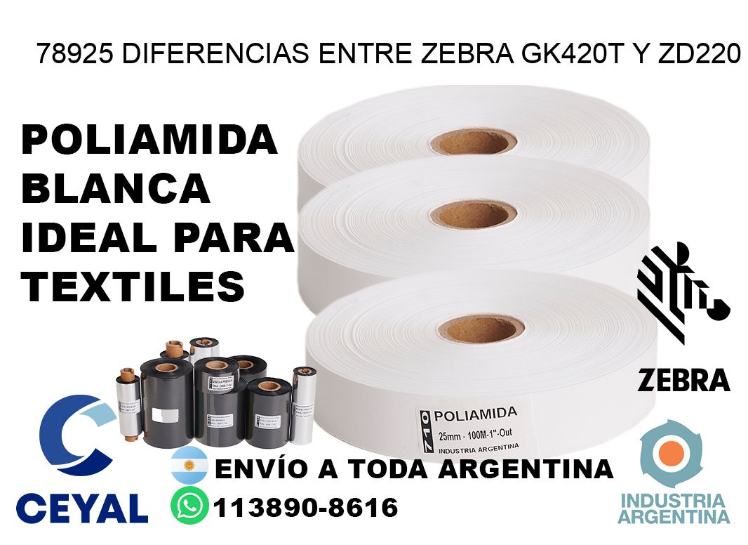 78925 diferencias entre zebra gk420t y zd220