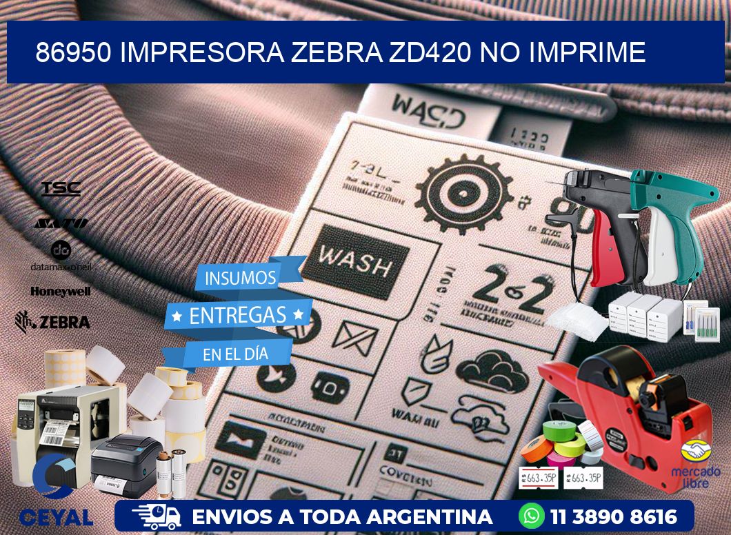 86950 Impresora Zebra ZD420 no imprime