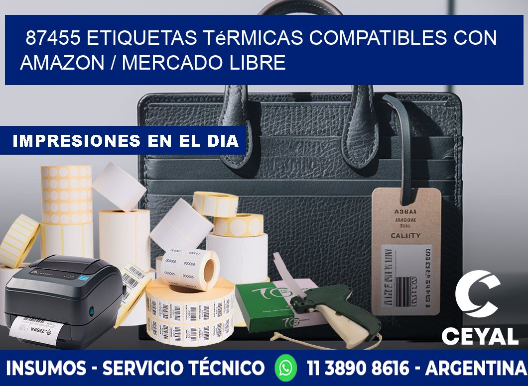 87455 etiquetas térmicas compatibles con Amazon / Mercado Libre