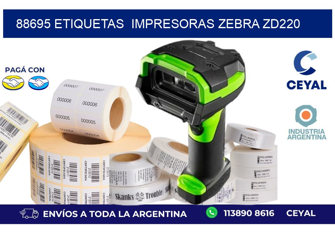88695 etiquetas impresoras zebra zd220