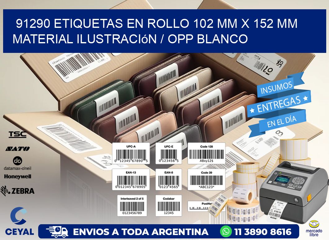 91290 Etiquetas en rollo 102 mm x 152 mm material Ilustración / OPP Blanco