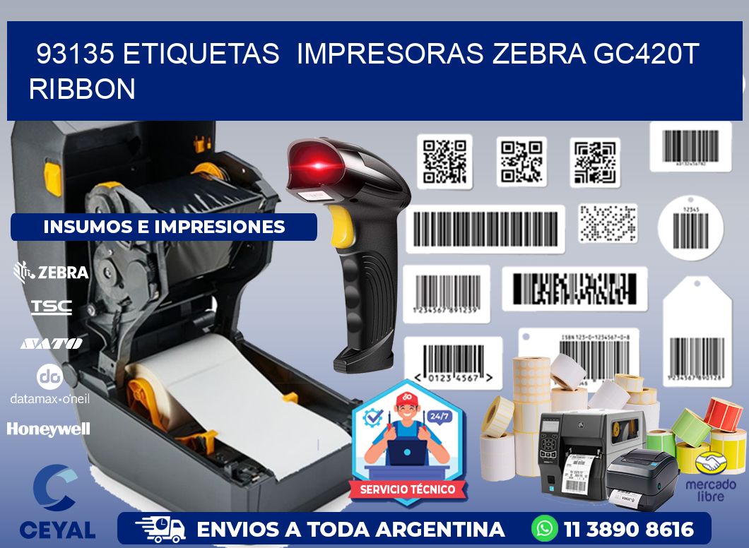 93135 etiquetas  impresoras zebra gc420t ribbon