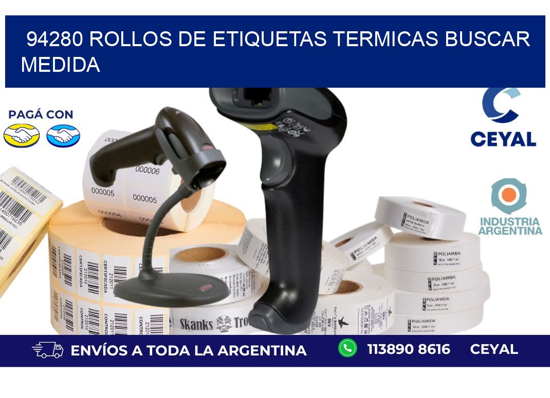 94280 rollos de etiquetas termicas buscar medida