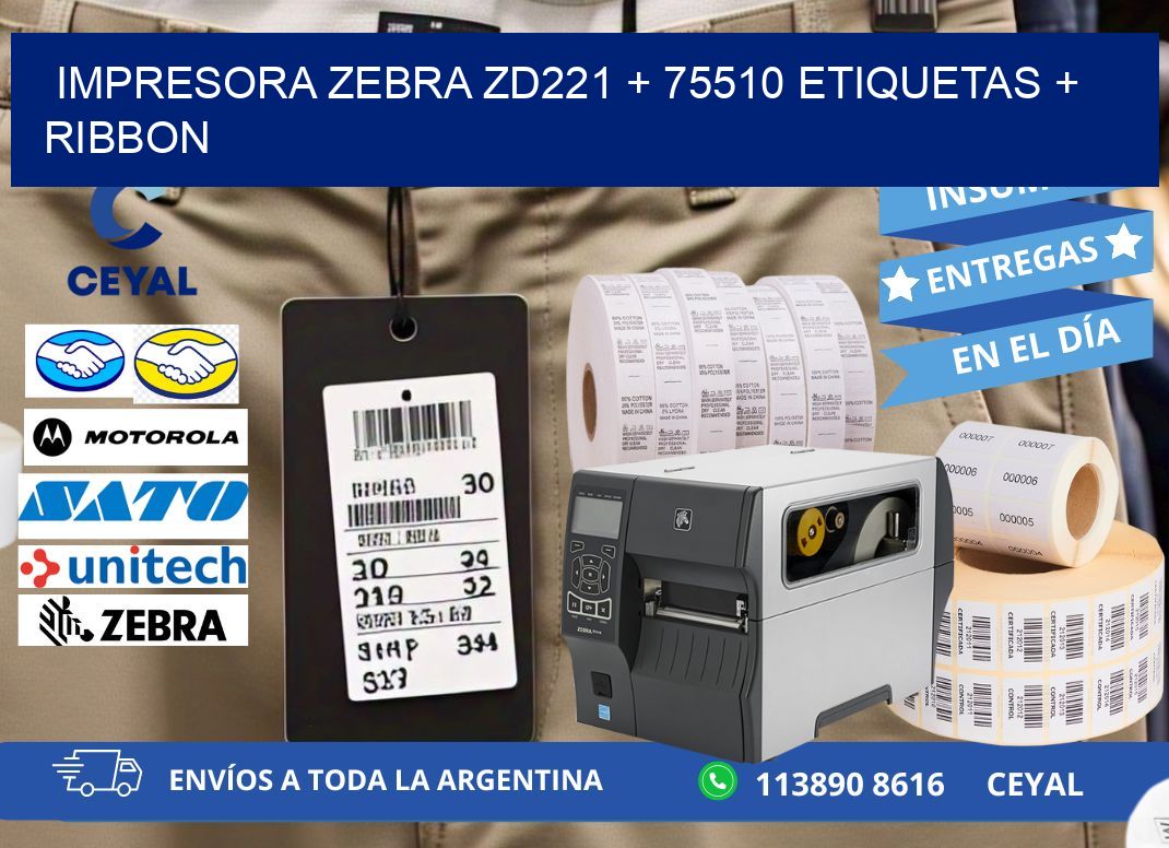 impresora zebra zd221 + 75510 etiquetas + ribbon
