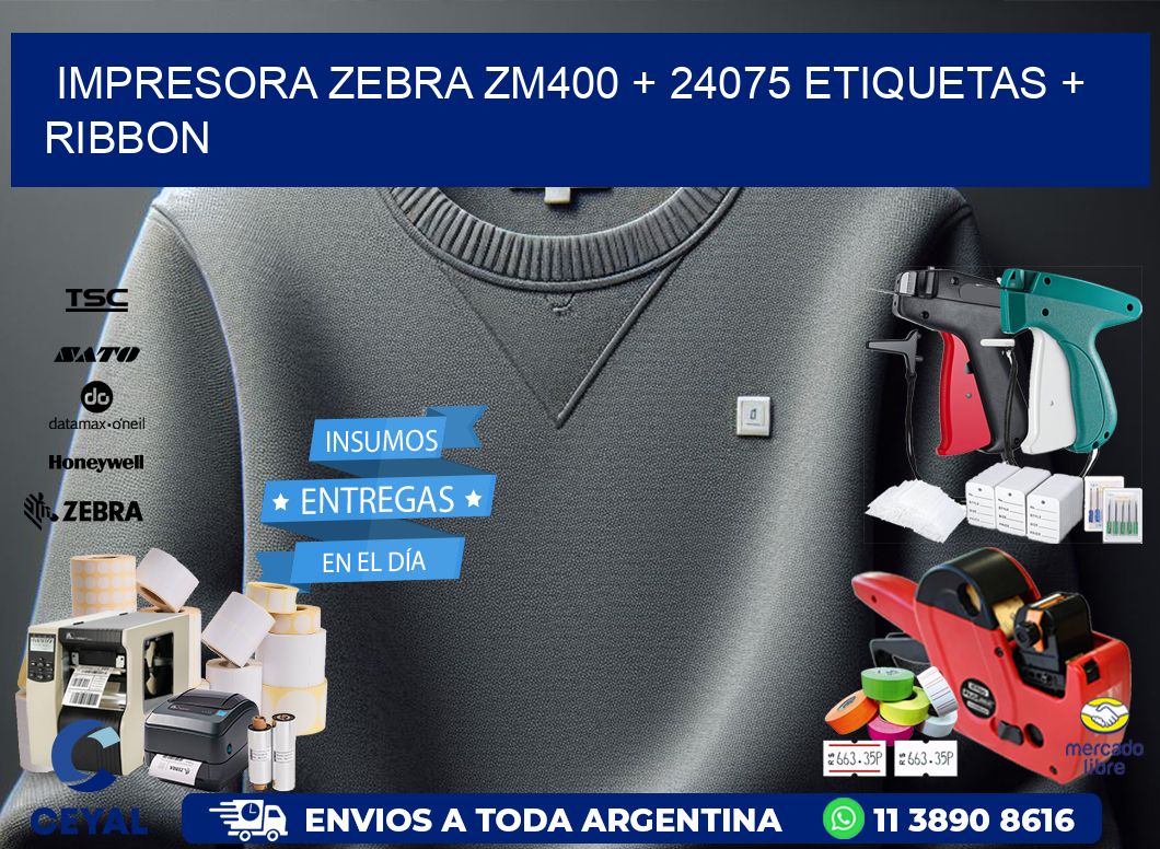 impresora zebra zm400 + 24075 etiquetas + ribbon