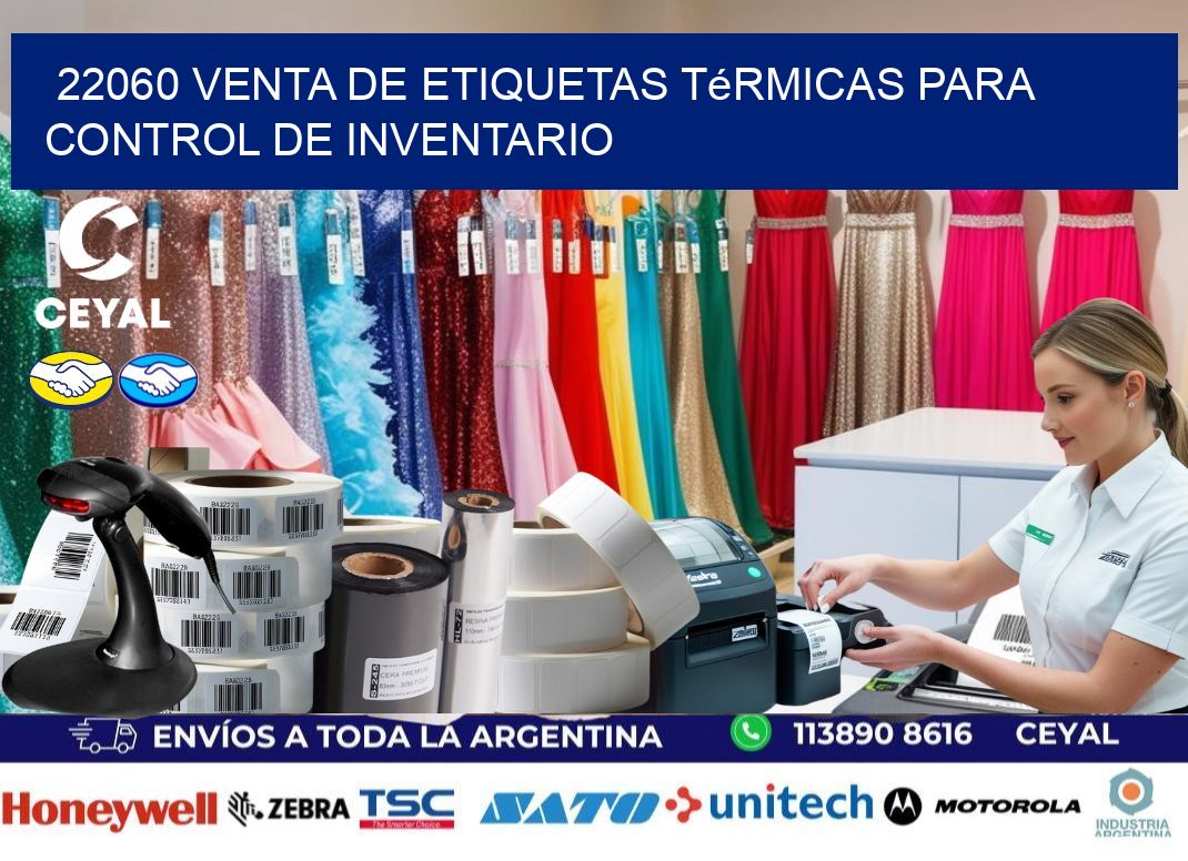 22060 venta de etiquetas térmicas para control de inventario