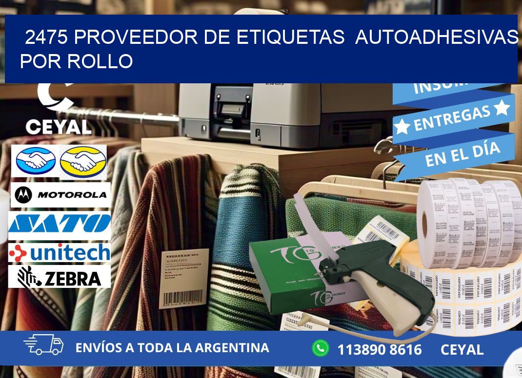 2475 proveedor de etiquetas  autoadhesivas por rollo