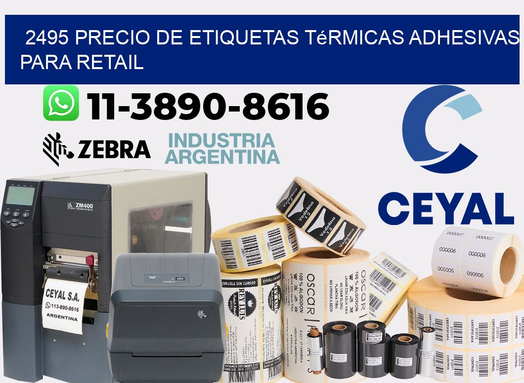 2495 precio de etiquetas térmicas adhesivas para retail