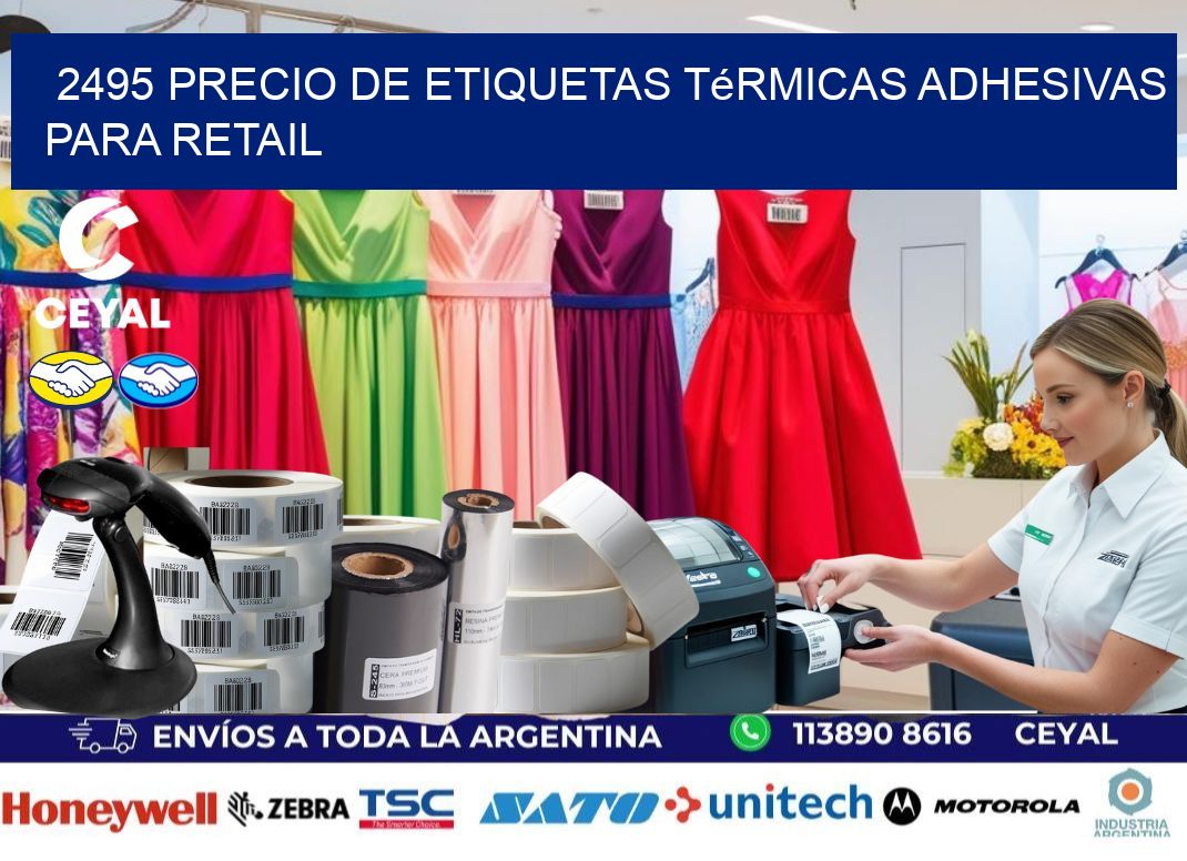 2495 precio de etiquetas térmicas adhesivas para retail