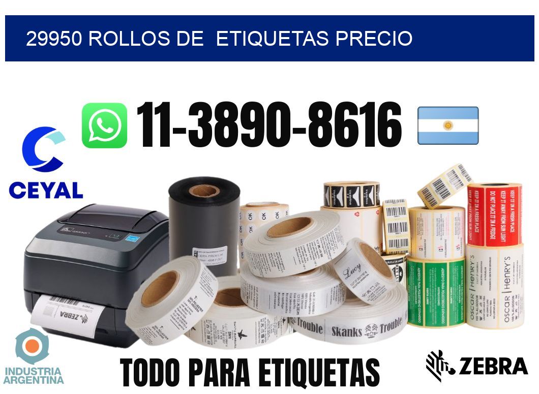 29950 rollos de  etiquetas precio