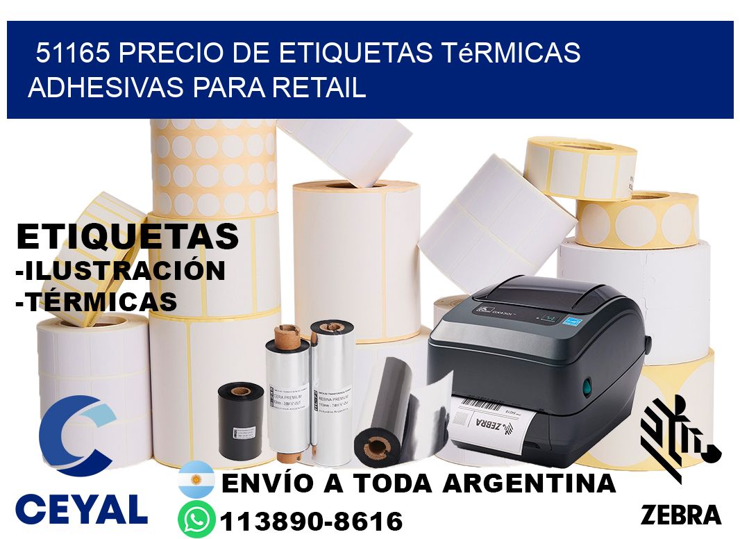 51165 precio de etiquetas térmicas adhesivas para retail