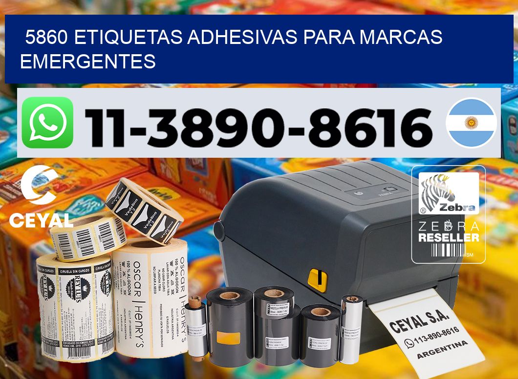 5860 Etiquetas adhesivas para marcas emergentes