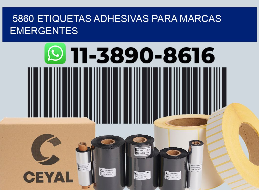 5860 Etiquetas adhesivas para marcas emergentes