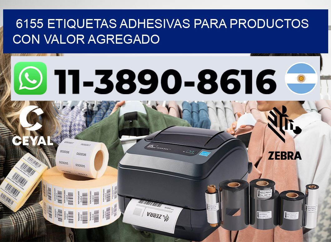 6155 Etiquetas adhesivas para productos con valor agregado
