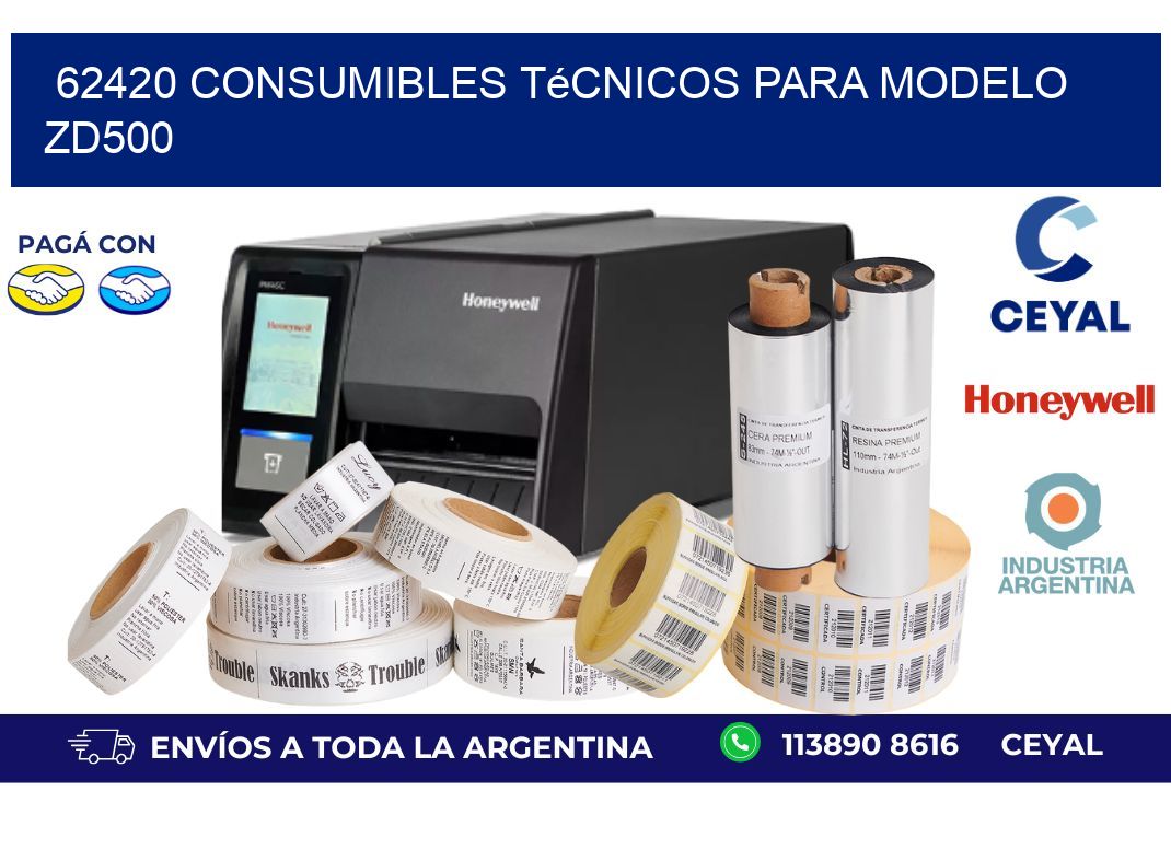62420 consumibles técnicos para modelo zd500
