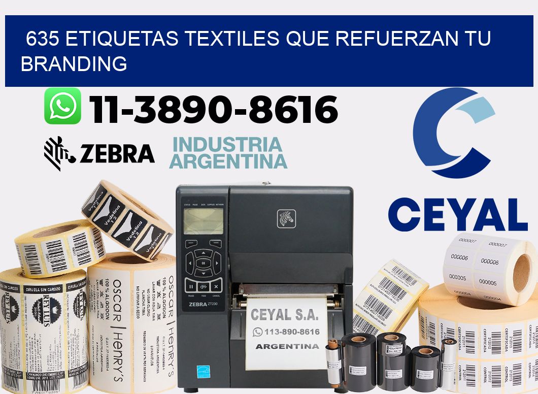 635 Etiquetas textiles que refuerzan tu branding