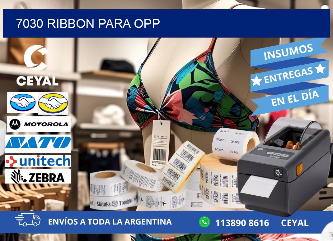 7030 ribbon para opp