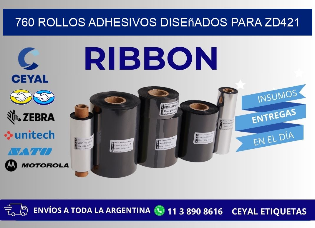 760 rollos adhesivos diseñados para zd421