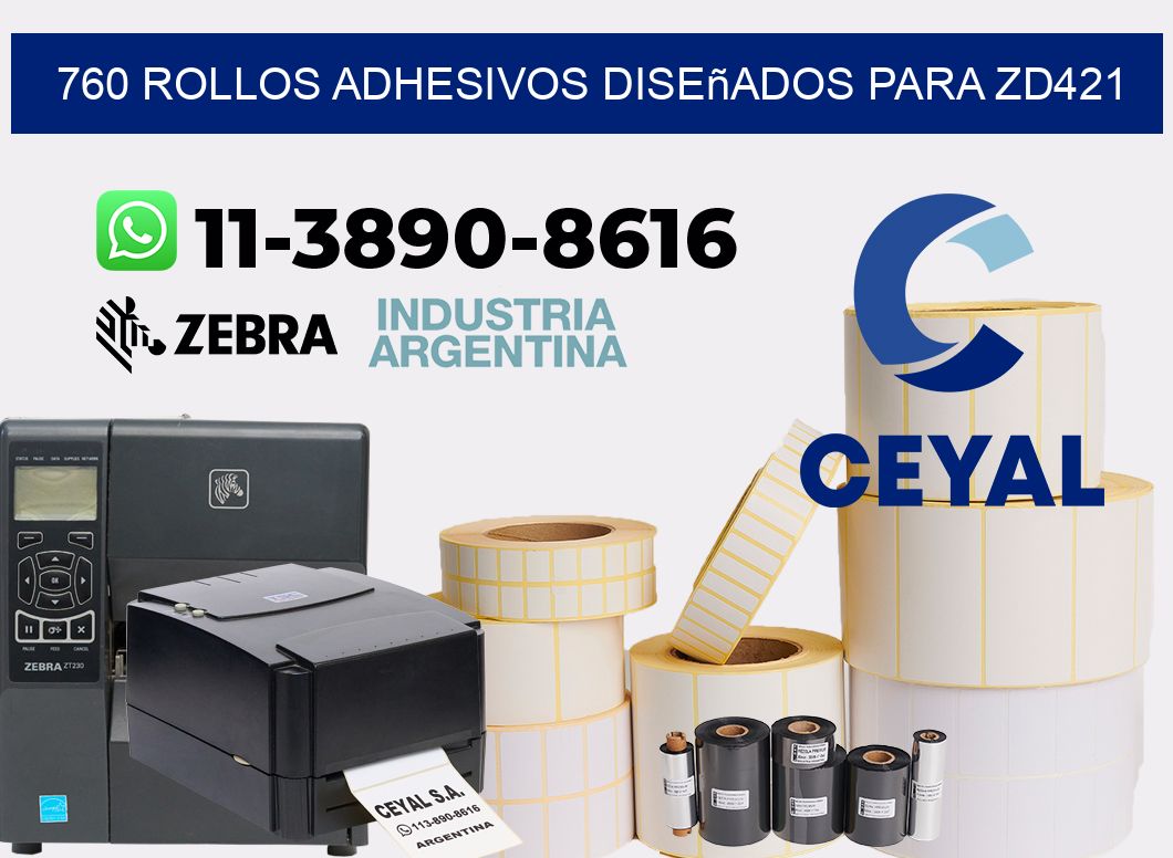 760 rollos adhesivos diseñados para zd421