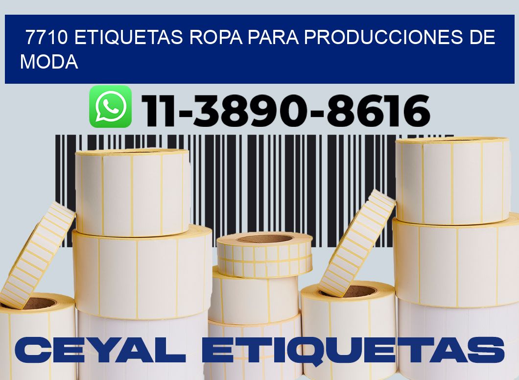 7710 Etiquetas ropa para producciones de moda
