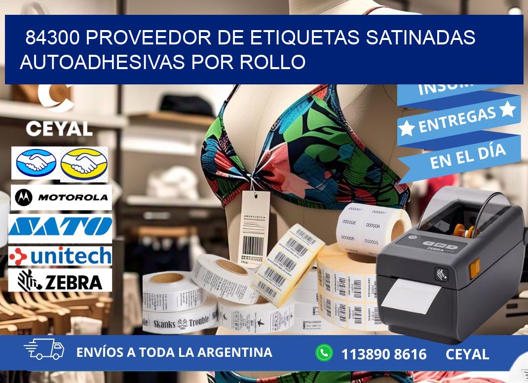 84300 proveedor de etiquetas satinadas autoadhesivas por rollo