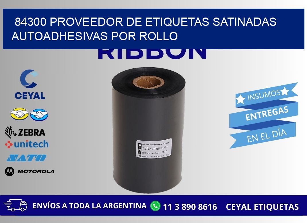 84300 proveedor de etiquetas satinadas autoadhesivas por rollo