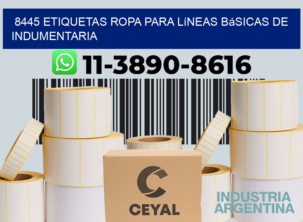8445 Etiquetas ropa para líneas básicas de indumentaria