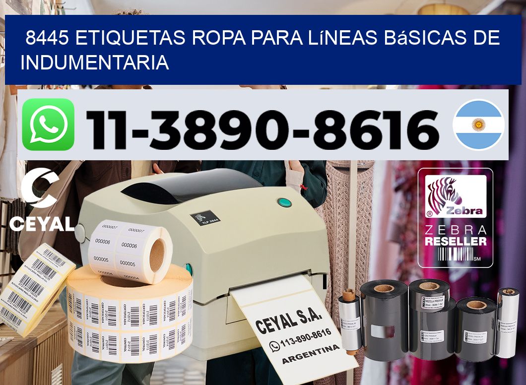 8445 Etiquetas ropa para líneas básicas de indumentaria