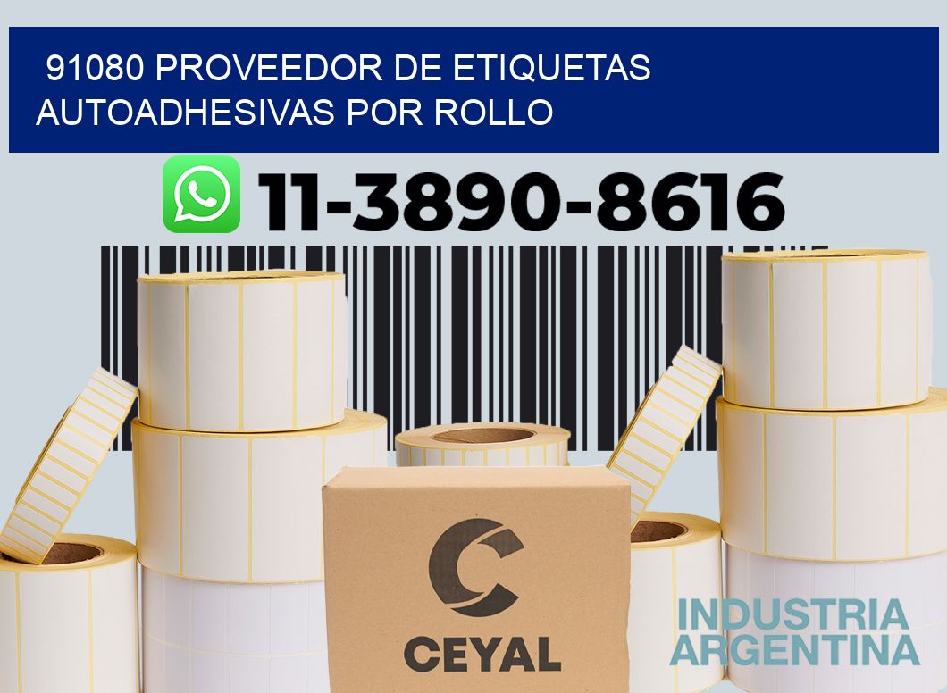 91080 proveedor de etiquetas  autoadhesivas por rollo